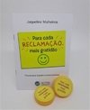 Para cada reclamação mais gratidão