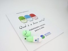 Qual é a dose certa? Habilidades Sociais para a Vida