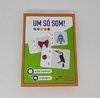 Um só som