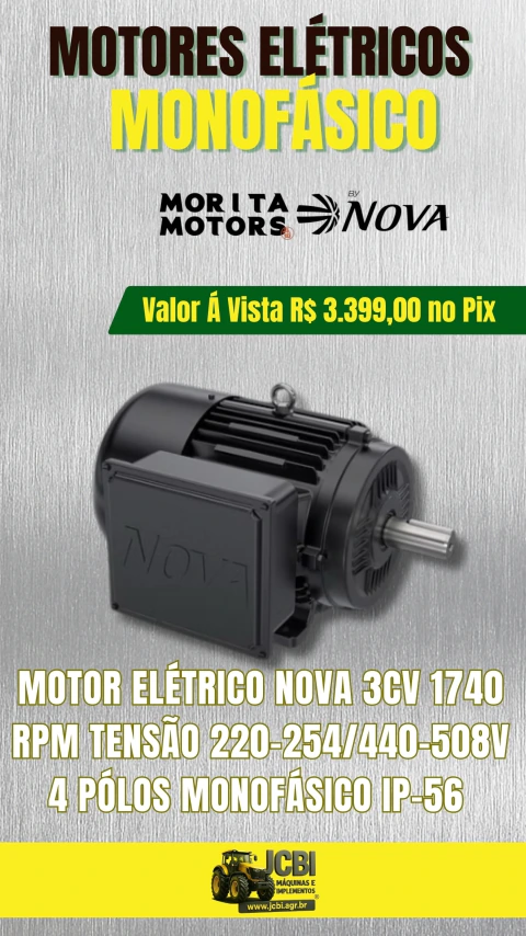 MOTOR ELÉTRICO NOVA 3CV 1740 RPM TENSÃO 220-254/440-508V 4 PÓLOS MONOFÁSICO IP-56 NOVOV