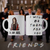 Taza Friends modelo 11