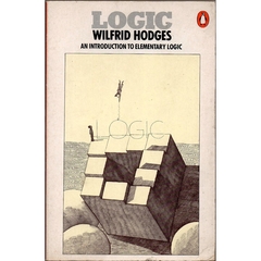 Logic - An Introduction to Elementary Logic - Wilfrid Hodges (Usado, 1991) - comprar online