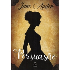 Persuasão - Jane Austen - Príncipis 2019