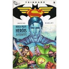 Universo DC - Trindade nº 09 - Busca pelos heróis ausentes