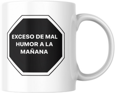 Taza frases / meme - exceso de mal humor - comprar online