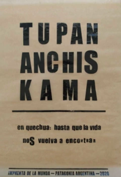 Tupananchiskama - AFICHES DE LA MUNDA