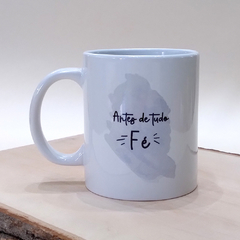 Caneca Fé e Gratidão