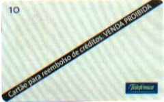 8175 ......... TELEFÔNICA - CARTÃO PARA REEMBOLSO DE CRÉDITOS - VENDA PROIBIDA - 10 - NOVO