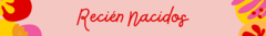 Banner de la categoría Recien nacido