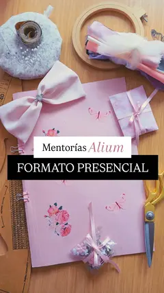 Mentorías Alium 1: Primeras Puntadas / Formato PRESENCIAL (Edificio Bencich) - comprar online
