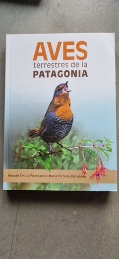 Libro aves terrestres de la Patagonia Argentina y Chile