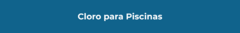 Banner de la categoría Cloro para Piscinas