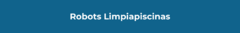 Banner de la categoría Robots Limpiapiscinas