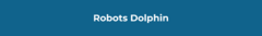 Banner de la categoría Robots Dolphin