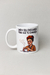 Caneca Frida Kahlo, Lindo seu Discurso