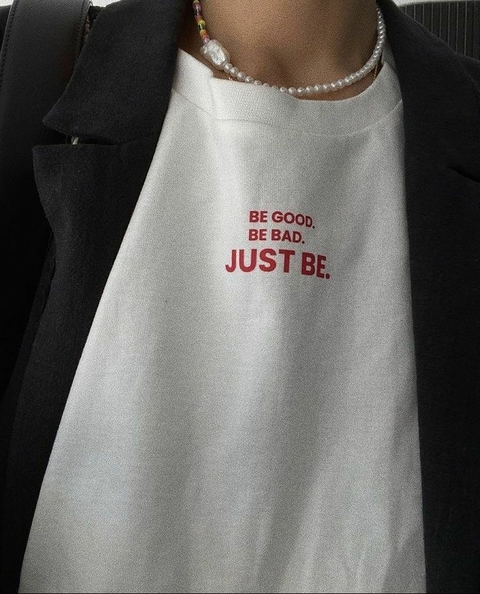 Remera Be Good / Dama