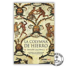 La columna de Hierro - Taylor Caldwell