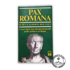 Pax Romana - R. Calderón Bouchet