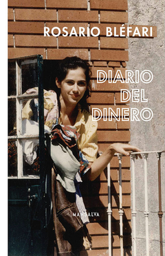 Diario del Dinero - Bléfari Rosario / Ed: Mansalva