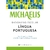 MICHAELIS DICIONARIO ESCOLAR LINGUA PORTUGUESA - MELHORAMENTOS