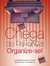 CHEGA DE BAGUNCA! ORGANIZE-SE!