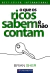 O QUE OS RICOS SABEM E NAO CONTAM - 3 EDICAO