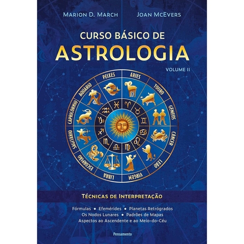 CURSO BASICO DE ASTROLOGIA - VOL 2 - PENSAMENTO