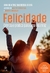 FELICIDADE - PRINCIPIUM - comprar online
