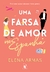 UMA FARSA DE AMOR NA ESPANHA - ARQUEIRO - comprar online