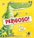 PERIGOSO - CIRANDA CULTURAL - comprar online