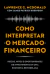 COMO INTERPRETAR O MERCADO FINANCEIRO - HARPERCOLLINS - comprar online