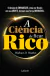 A CIENCIA DE FICAR RICO POCKET- WALLACE D. WATTLES