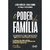 PODER DA FAMILIA, O - GENTE