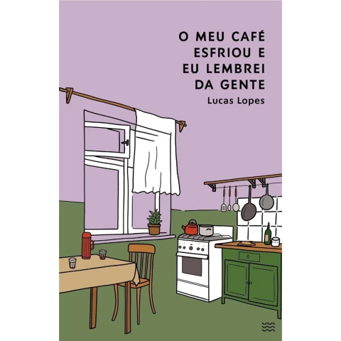 MEU CAFE ESFRIOU E EU LEMBREI DA GENTE,O - DEVIR POESIA E PROSA