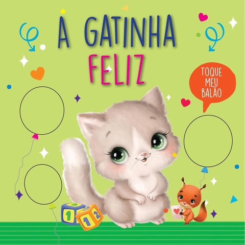 TOQUE MEU BALAO - A GATINHA FELIZ
