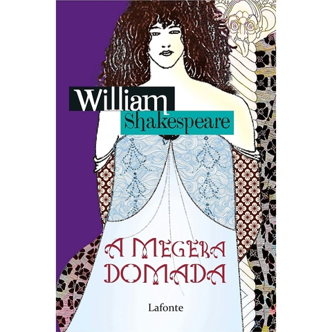A MEGERA DOMADA - WILLIAM SHAKESPEARE
