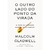 OUTRO LADO DO PONTO DA VIRADA, O - SEXTANTE