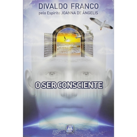 SER CONSCIENTE , O - LEAL