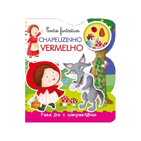 PARA LER E COMPARTILHAR - CHAPEUZINHO VERMELHO