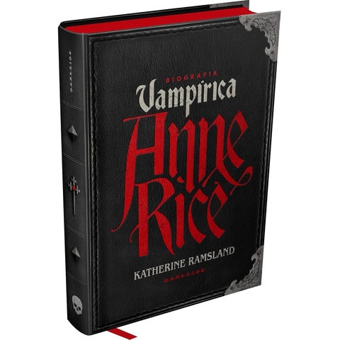 ANNE RICE - BIOGRAFIA VAMPIRICA - DARKSIDE