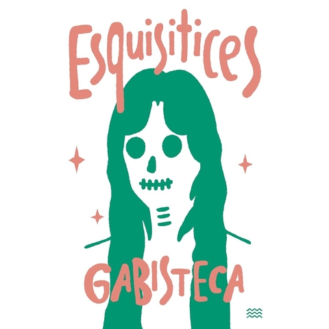 ESQUISITICES - DEVIR POESIA E PROSA