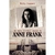 SETE ULTIMOS MESES DE ANNE FRANK, OS - UNIVERSO DOS LIVROS
