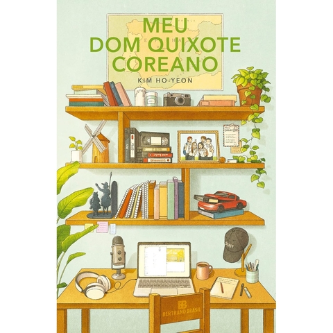 MEU DOM QUIXOTE COREANO - BERTRAND