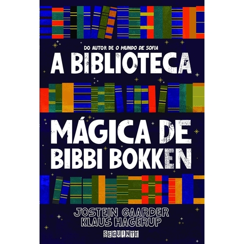 BIBLIOTECA MAGICA DE BIBBI BOKKEN, A - SEGUINTE