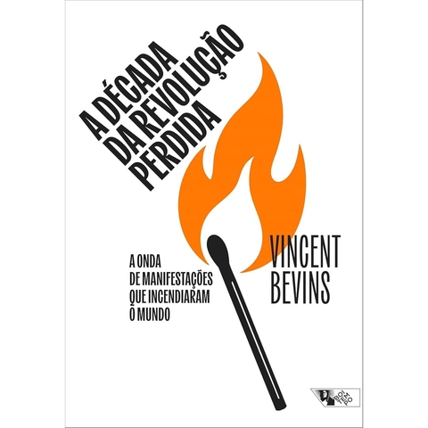 DECADA DA REVOLUCAO PERDIDA, A - BOITEMPO