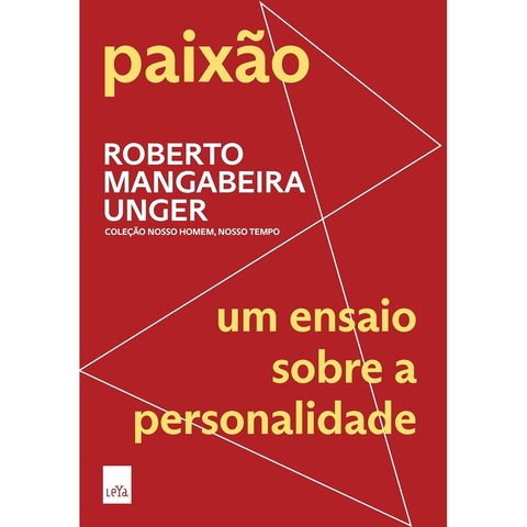 PAIXAO - UM ENSAIO SOBRE A PERSONALIDADE - LEYA