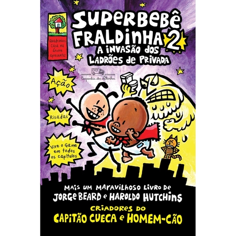 SUPERBEBE FRALDINHA 2 - A INVASAO DOS LADROES DE PRIVADA - CIA DAS LETRINHAS