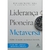 LIDERANCA PIONEIRA METAVERSA - ALTA BOOKS