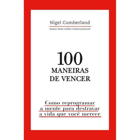 100 MANEIRAS DE VENCER