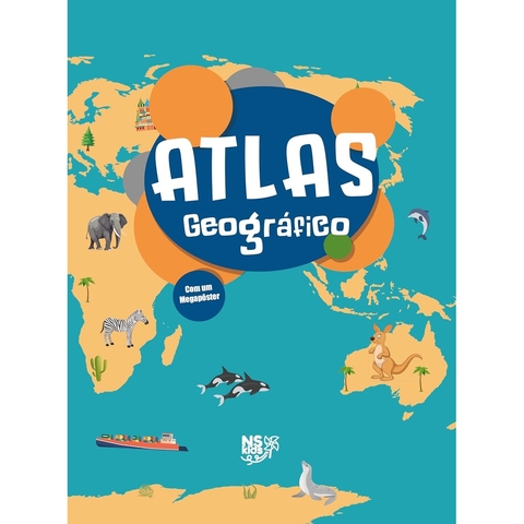 ATLAS GEOGRAFICO - COM MEGAPOSTER - NS KIDS